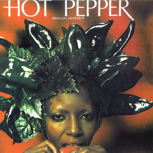 Hot Pepper | ‎Spanglish Movement
