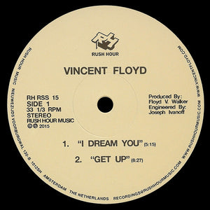 Vincent Floyd | I Dream You | Rush-Hour reissue