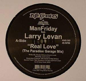 Man Friday* Feat. Larry Levan  - Real Love