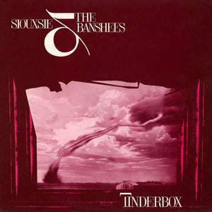 Siouxsie & The Banshees | Tinderbox